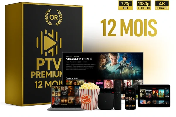 Abonnement IPTV Premium 12 Mois Pack Or