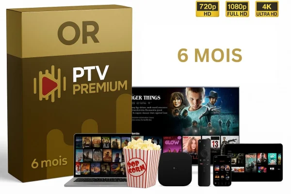 Abonnement IPTV Premium 6 Mois Pack Or